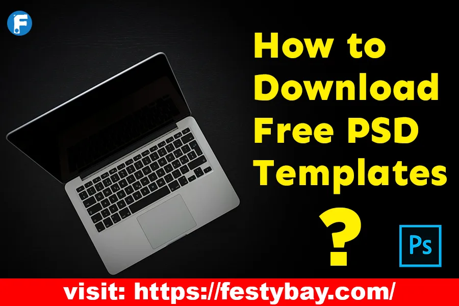 How to Download Free PSD Templates