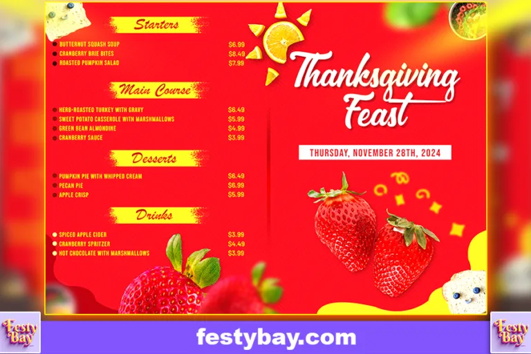 Main Course, Deserts, Starters, Drinks all are s[potted with price and big heading Thanksgiving Day written, Strawberry and food plates are use as clip art seems like a Menu card template