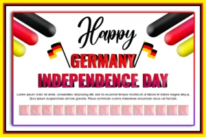 independence day 2024,a white rectangular sign with red and black objects and text Germany independence day 2024