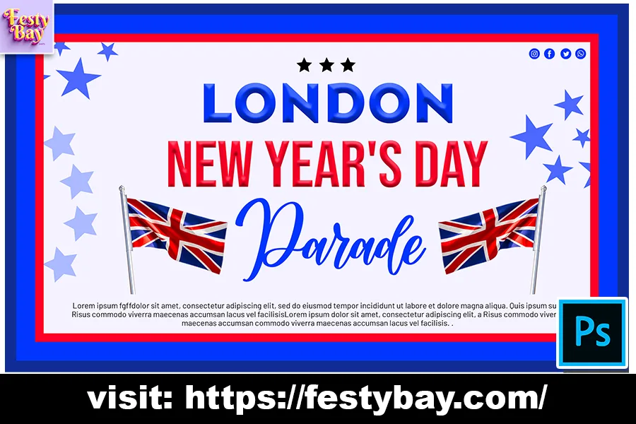 London new year's day parade a banner with red white and blue text and flags fully editable PSD design