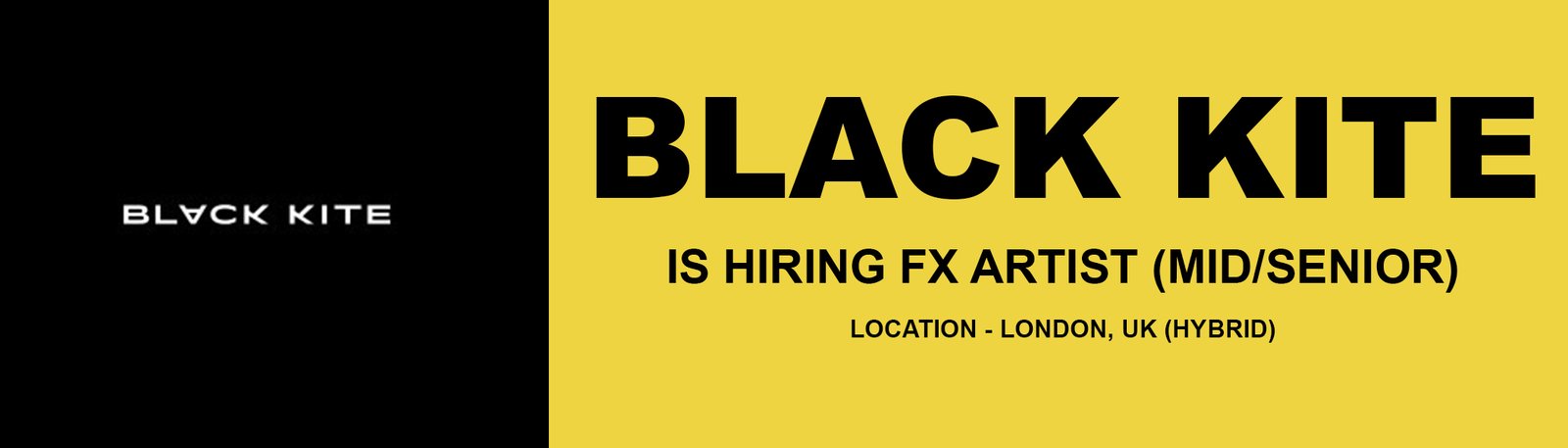 Black kite studios london FX Artist (Mid/Senior) % festybay Black Kite Studios London_banner