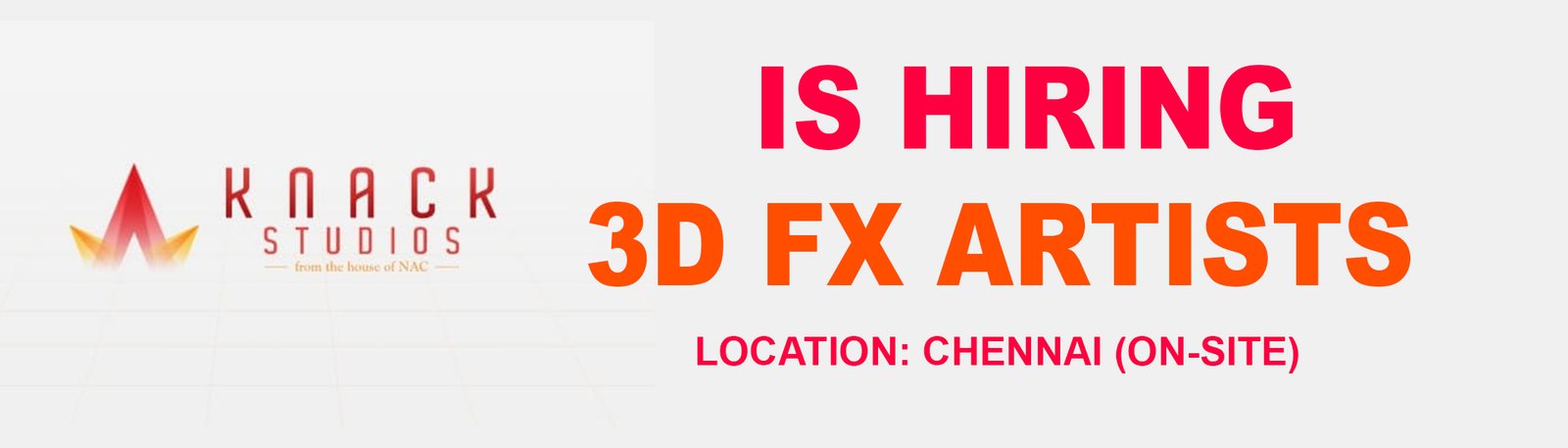 FX Artist Jobs in Chennai_knack studios_banner