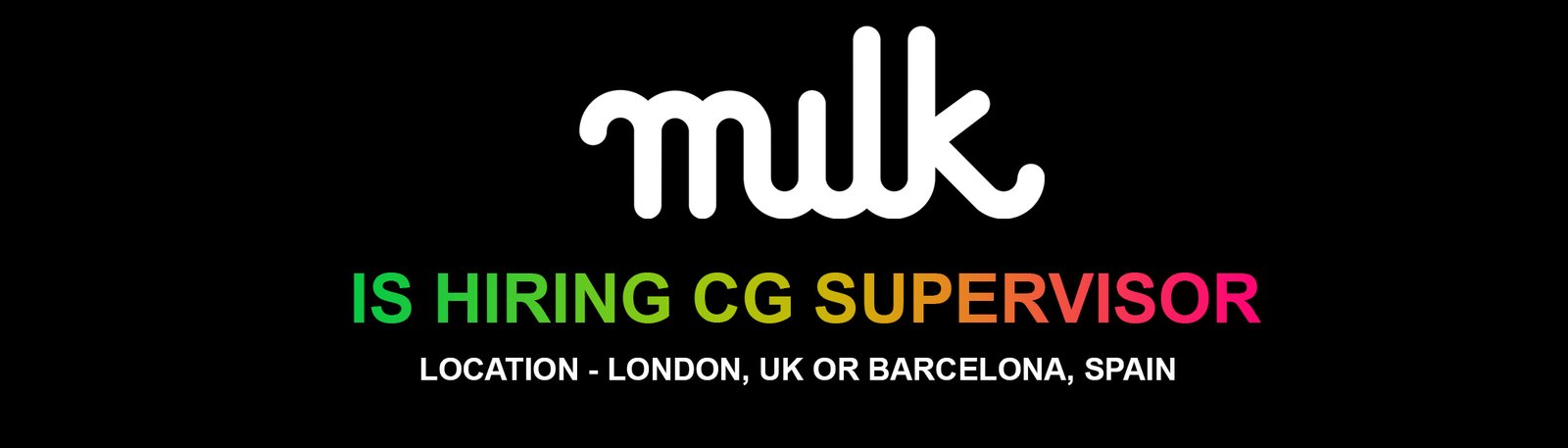 Milk vfx job