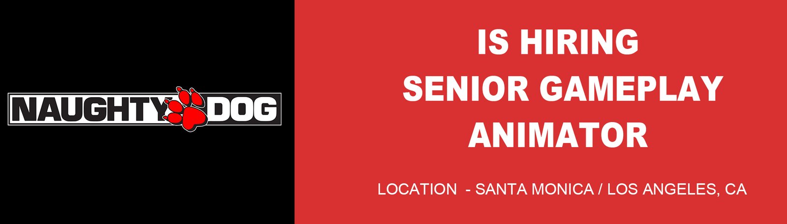 Naughty Dog is hiring Senior Gameplay Animator % festybay Naughty Dog_hiring