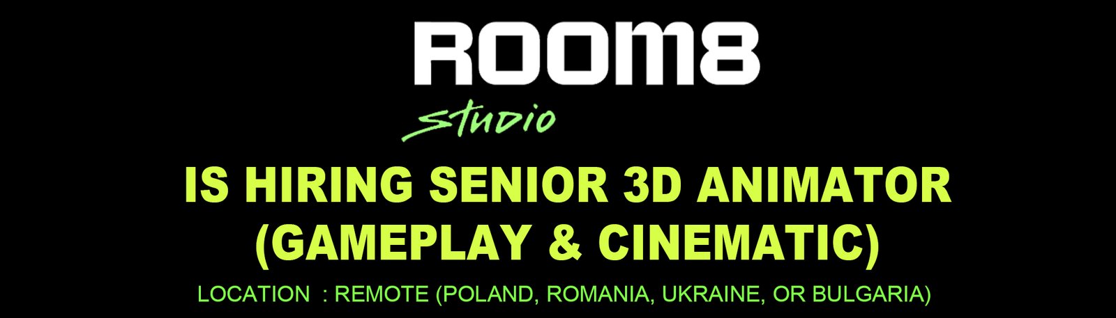 Room 8 Studio is hiring Senior 3D Animator (Gameplay & Cinematic) % festybay Room 8 Studio is hiring Senior 3D Animator (Gameplay & Cinematic)