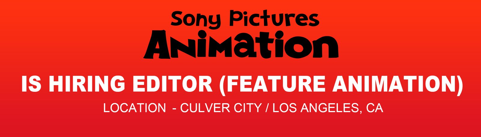Sony Pictures Animation hiring Editor, Los Angeles