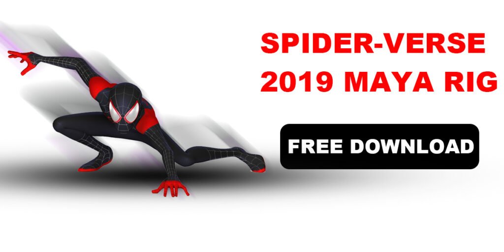 Spider-Verse 2019 Maya Rig