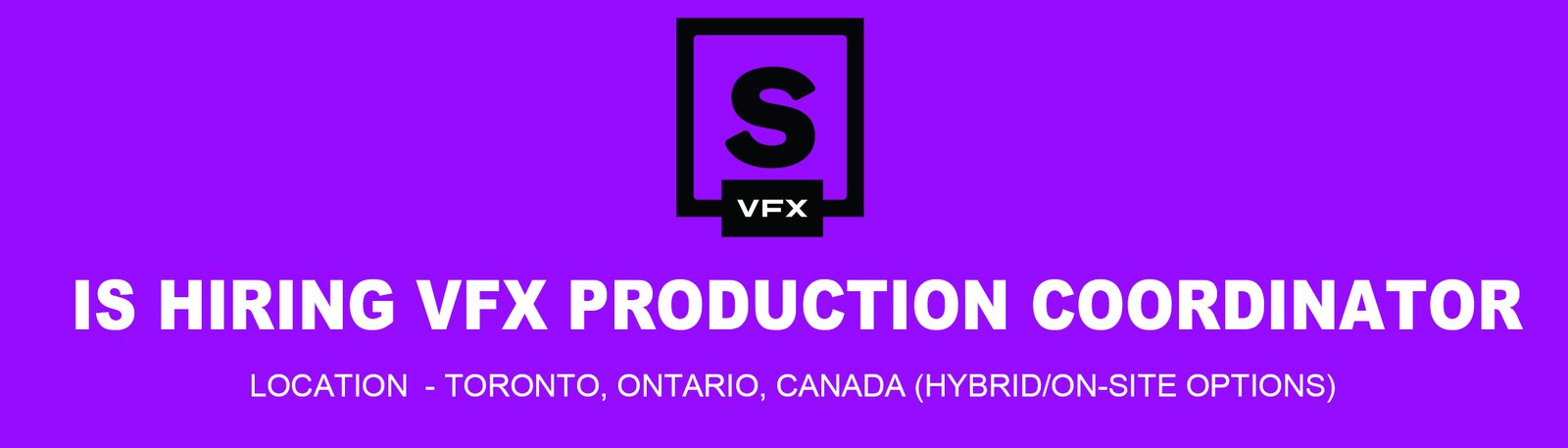 VFX Production Coordinator job in Toronto 2026 - Soho VFX