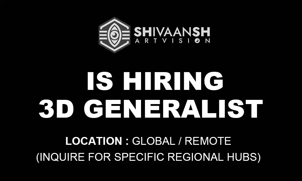 3D Generalist job Shivaansh Artvision