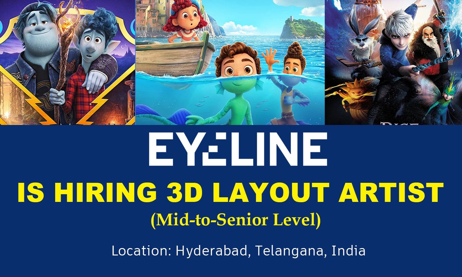3D Layout Artist at Eyeline Studios, Hyderabad