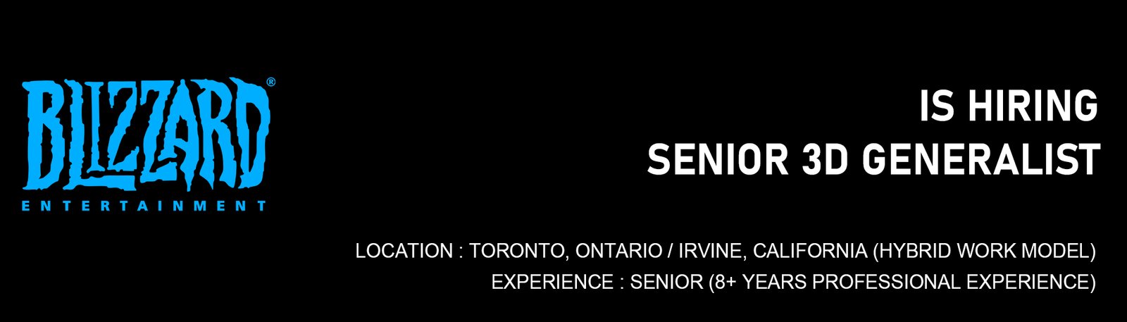 Blizzard Entertainment - Senior 3D Generalist