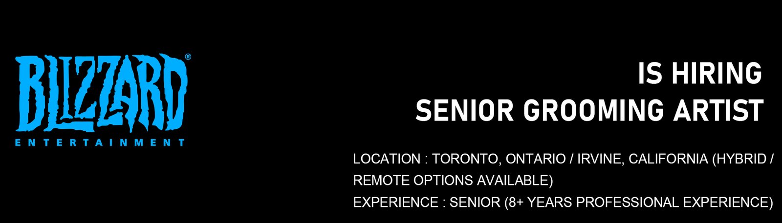 Blizzard Entertainment - Senior Grooming Artist - Temp