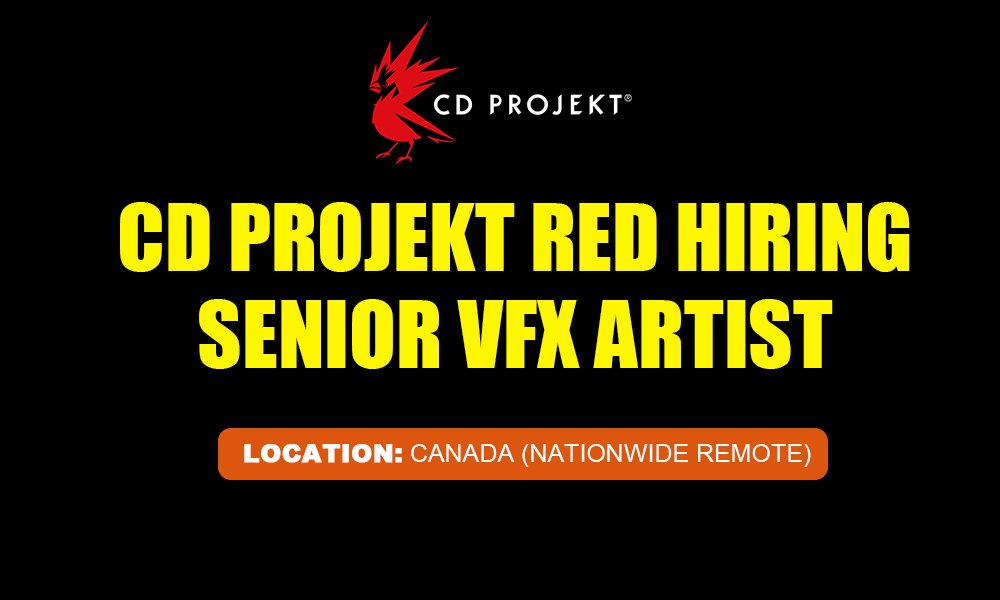 CD PROJEKT RED is hiring a Senior VFX Artist