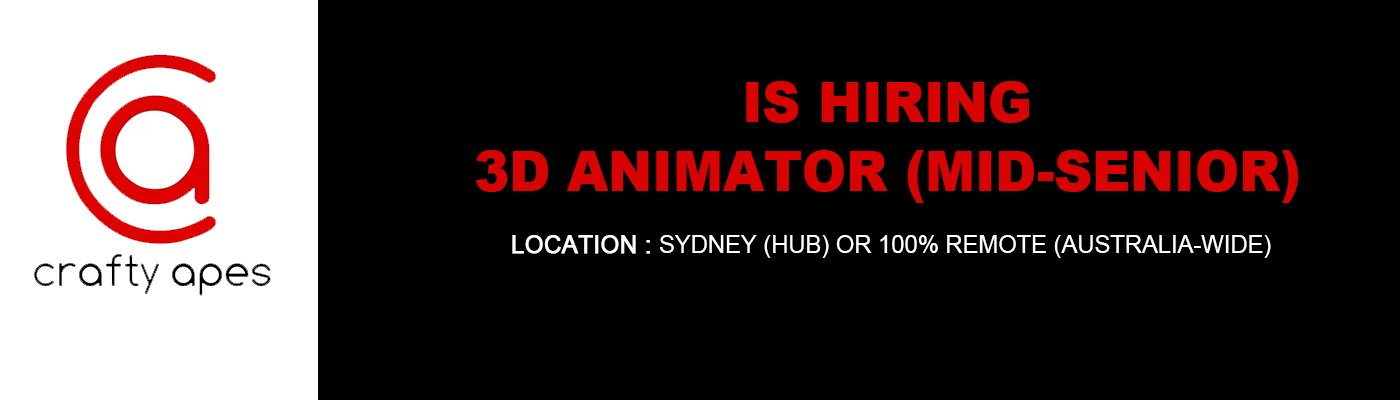 Crafty Apes Australia - 3D Animator (Mid-senior)