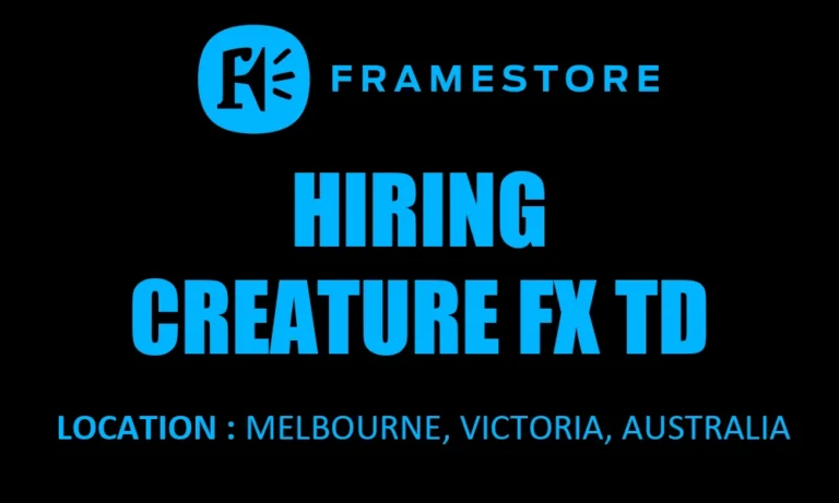 Creature FX TD job at Framestore, 2026