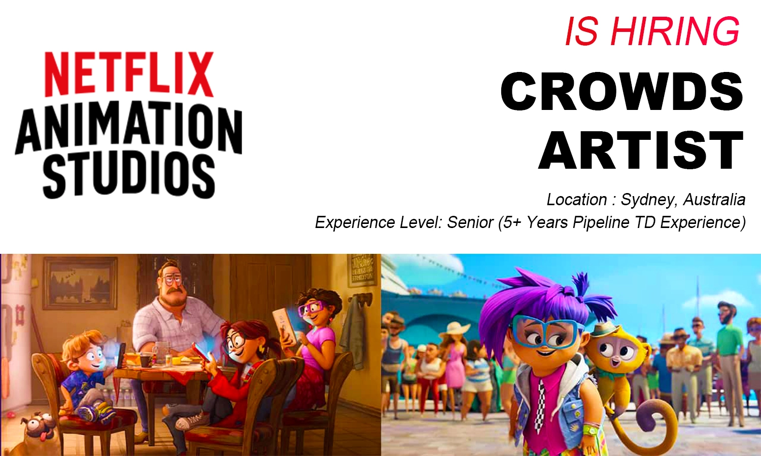 Crowds Artist job at Netflix Animation Studios