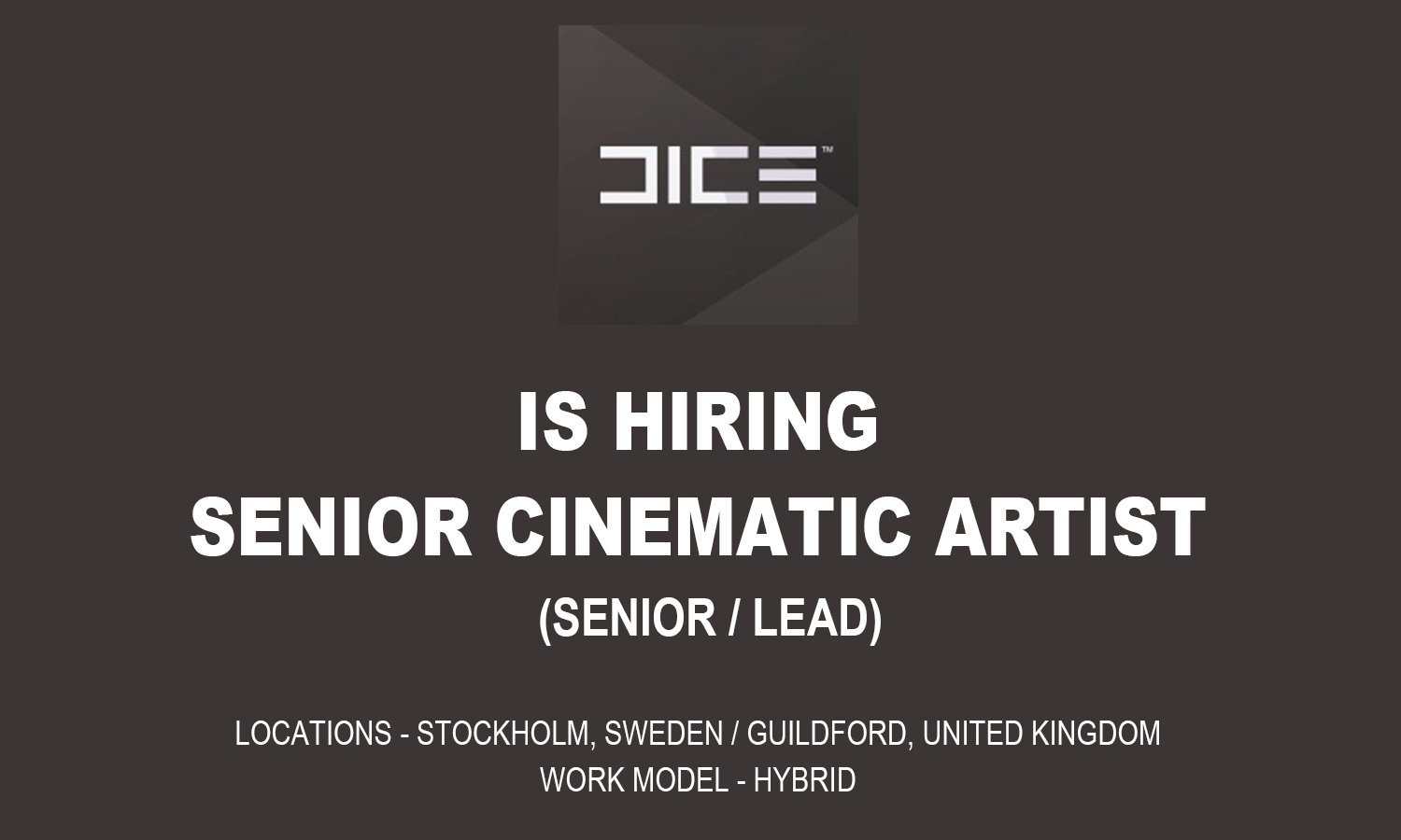 DICE (Electronic Arts) is hiring Senior Cinematic Artist % festybay DICE (Electronic Arts) is hiring Senior Cinematic Artist