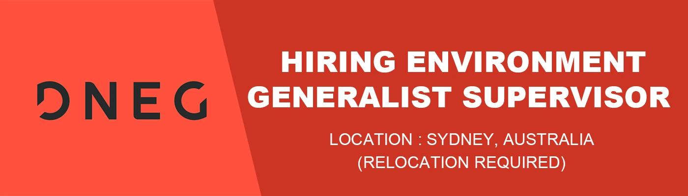 Environment Generalist Supervisor_DNEG Environment Generalist Supervisor_DNEG