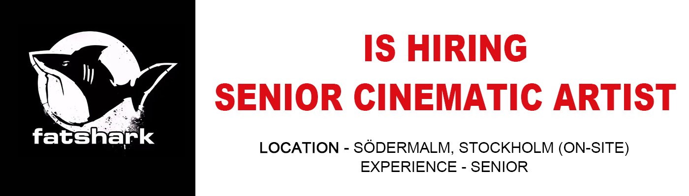 Fatshark hiring Senior Cinematic Artist, Stockholm