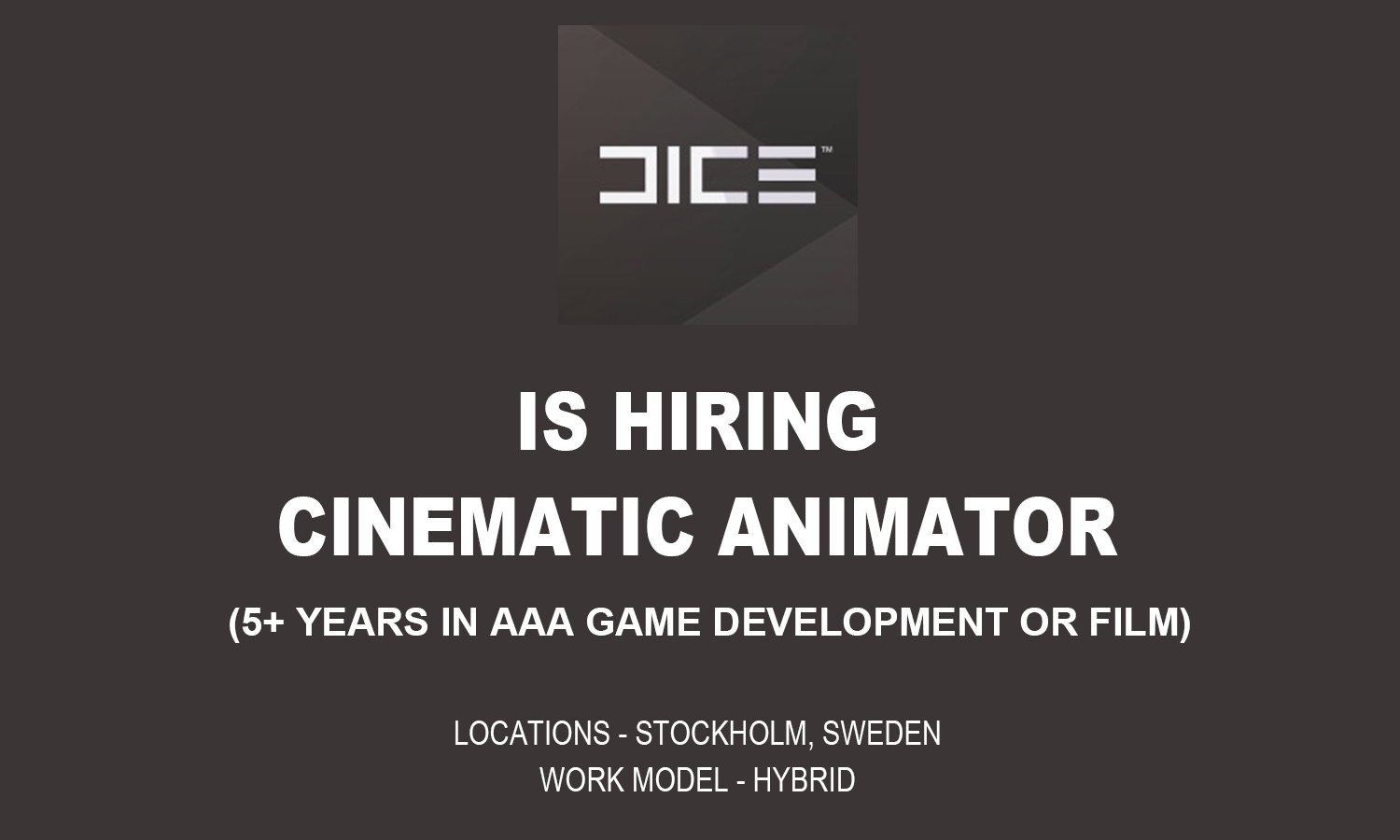 HIRING Cinematic Animator – DICE Stockholm