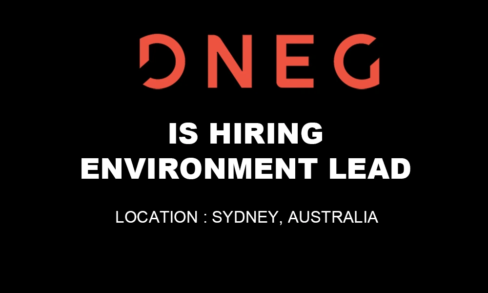 Hiring Environment Lead DNEG, Sydney