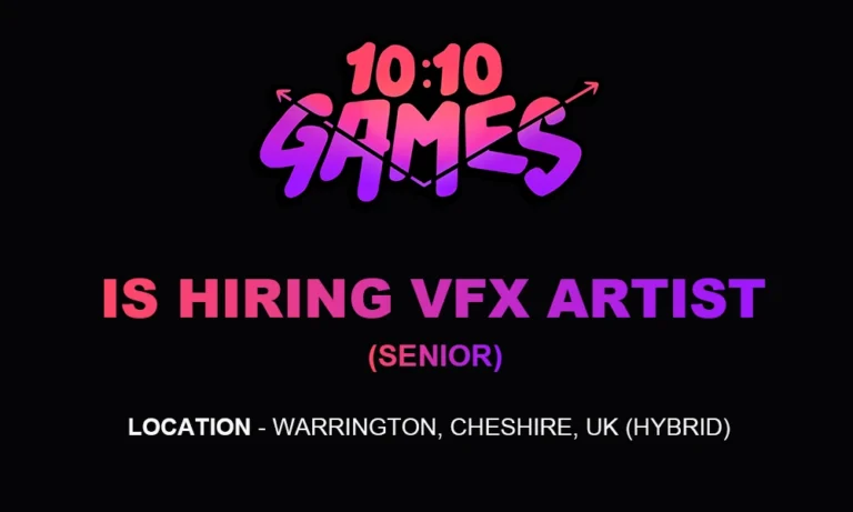 Hiring Senior VFX Artist at 10:10 Games