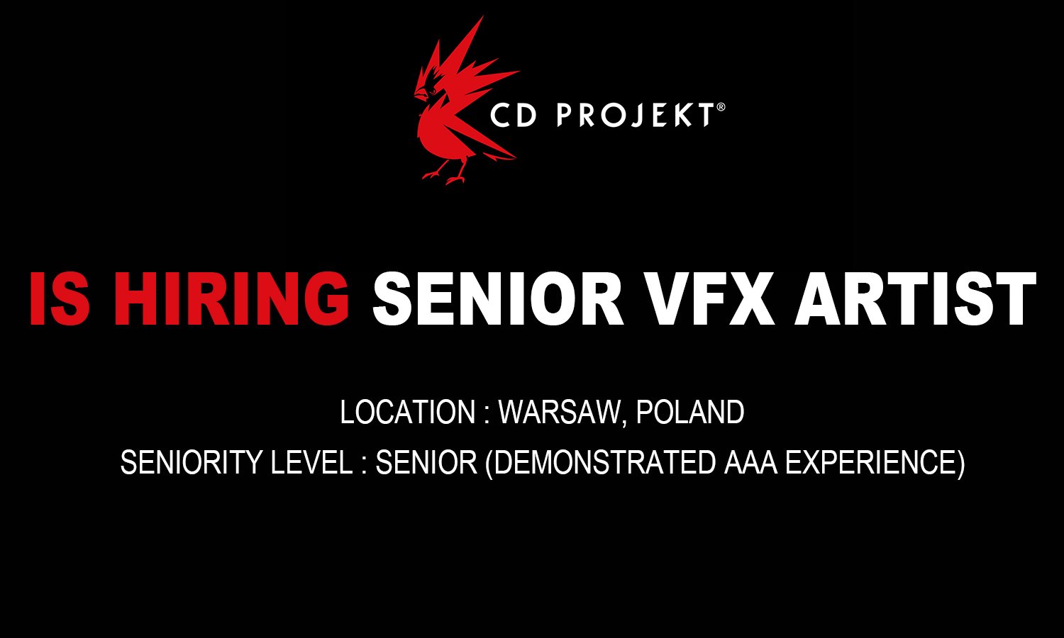 Hiring Senior VFX Artist at CD PROJEKT RED, Poland 2026