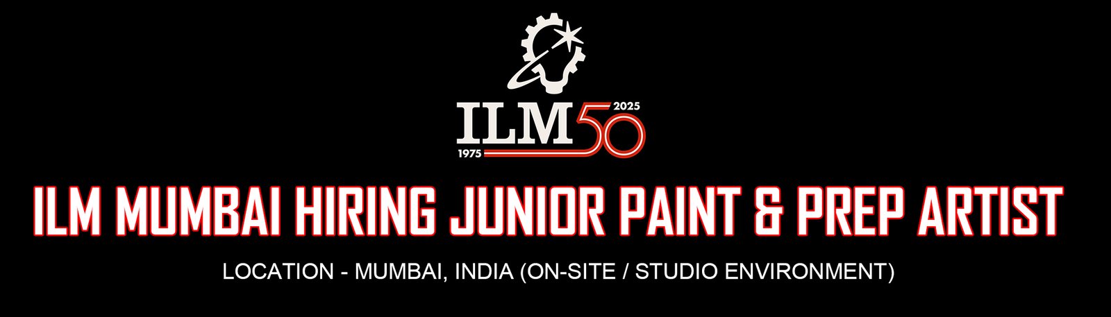 ILM Mumbai hiring Junior Paint & Prep Artist 2026 % festybay ILM Mumbai hiring Junior Paint & Prep Artist 2026