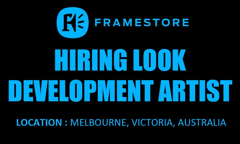 Job Look Development Artist at Framestore, 2026