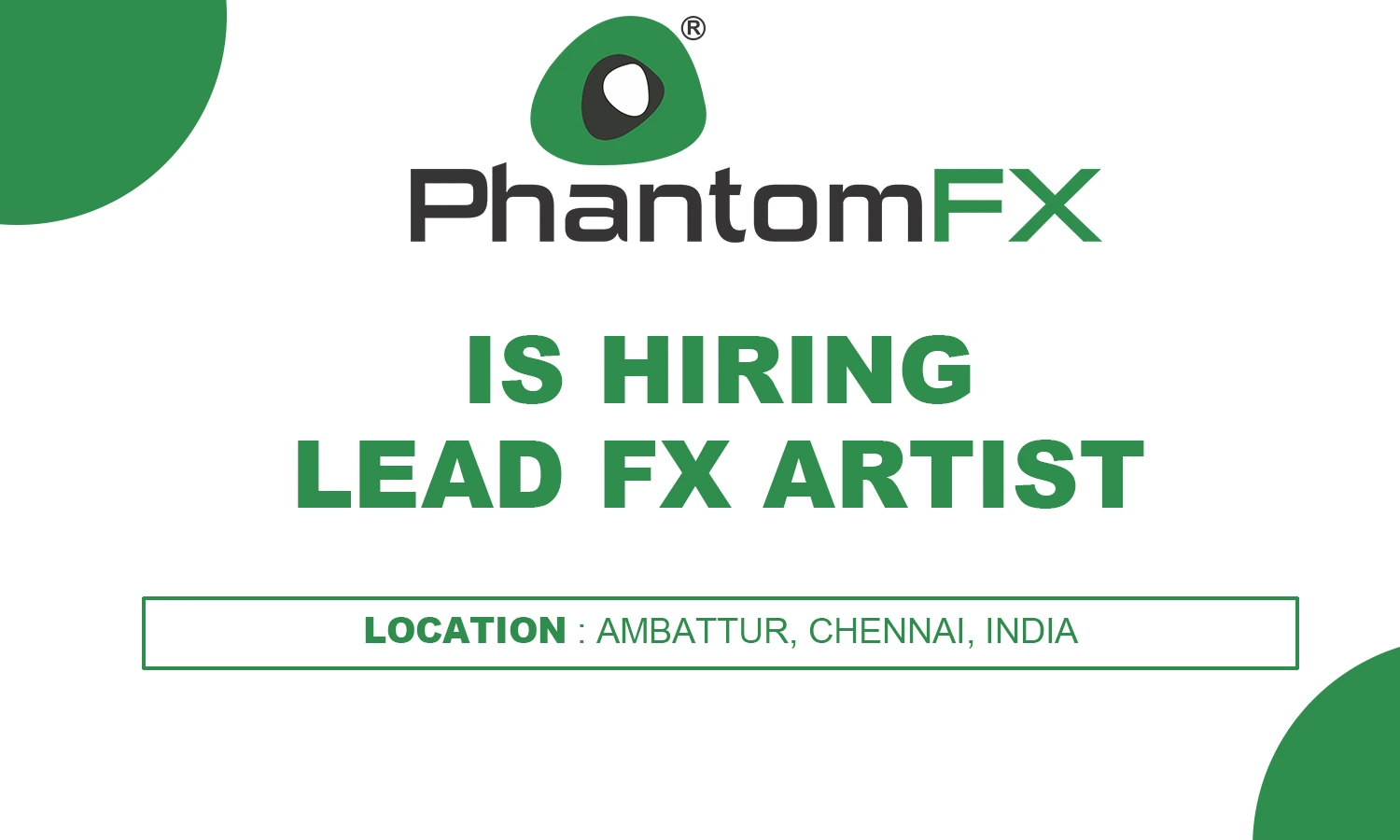 Lead FX Artist at PhantomFX Ambattur