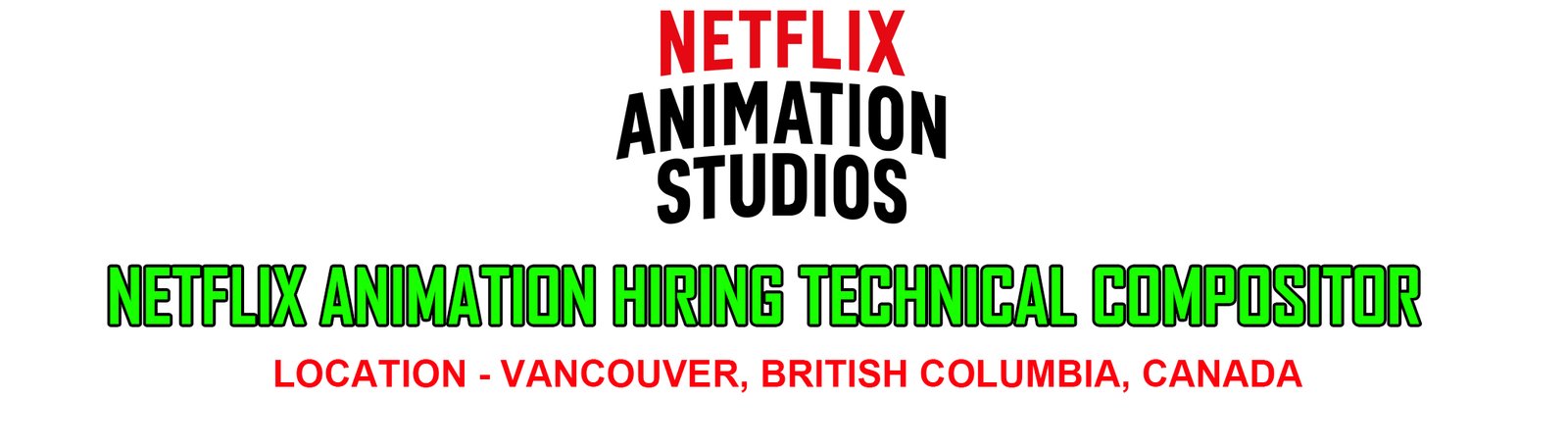 Netflix Animation Studios hiring Technical Compositor