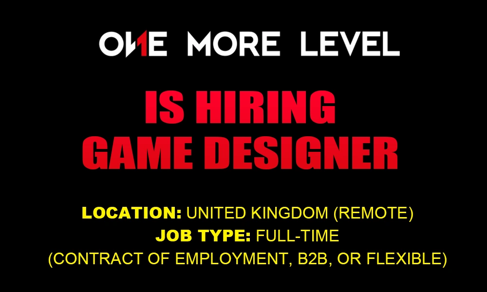 One More Level is hiring Game Designer, 2026