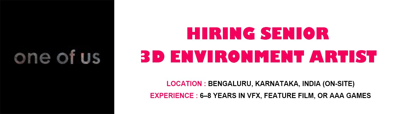One of Us Senior 3D Environment Artist, Bengaluru