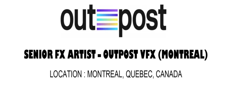 Outpost VFX hiring Senior FX Artist (Houdini Specialist)