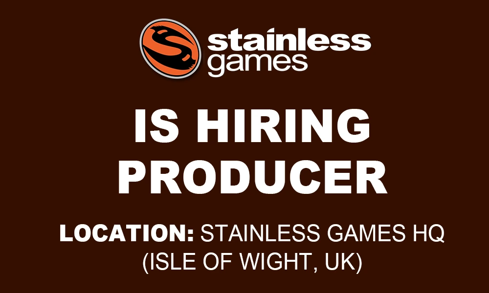 Producer at Stainless Games, 2026