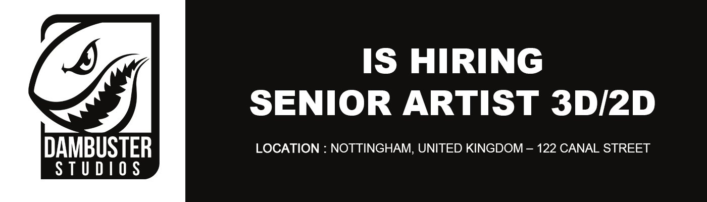 Senior Artist – Dambuster Studios, Nottingham 2026 % festybay Senior Artist – Dambuster Studios, Nottingham 2026