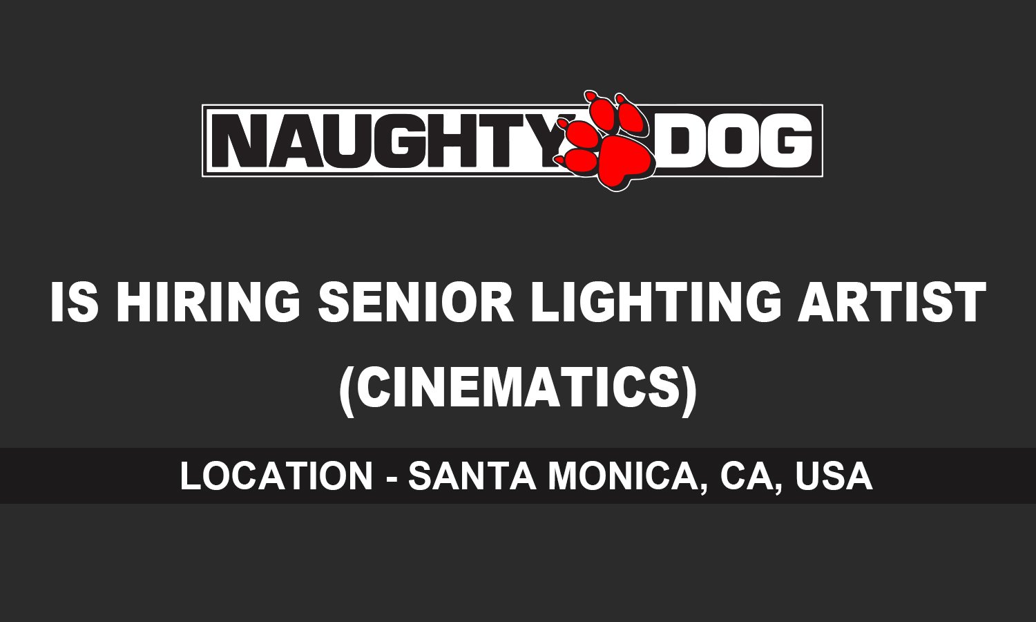 Senior Lighting Artist job at Naughty Dog % festybay Senior Lighting Artist job at Naughty Dog