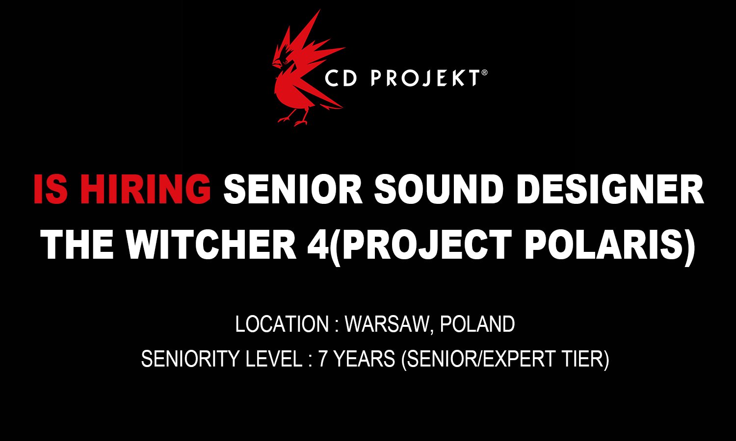 Senior Sound Designer at CD PROJEKT RED, Poland 2026