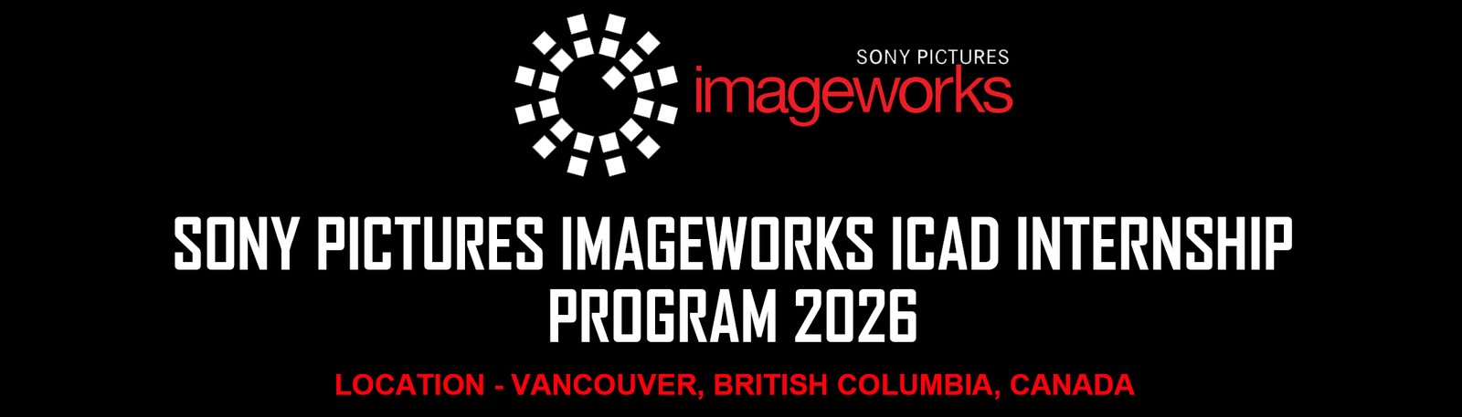 Sony Pictures Imageworks ICAD Internship Program 2026