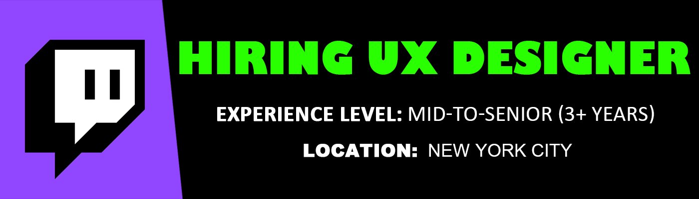 UX Designer Monetization at Twitch, New York City
