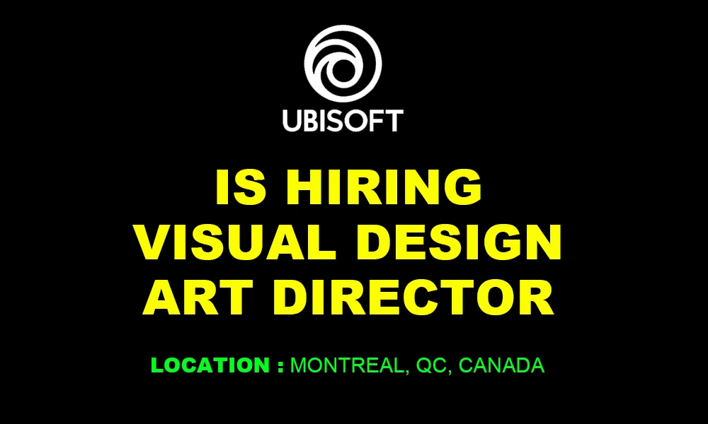 Visual Design Art Director Job – Ubisoft Montreal