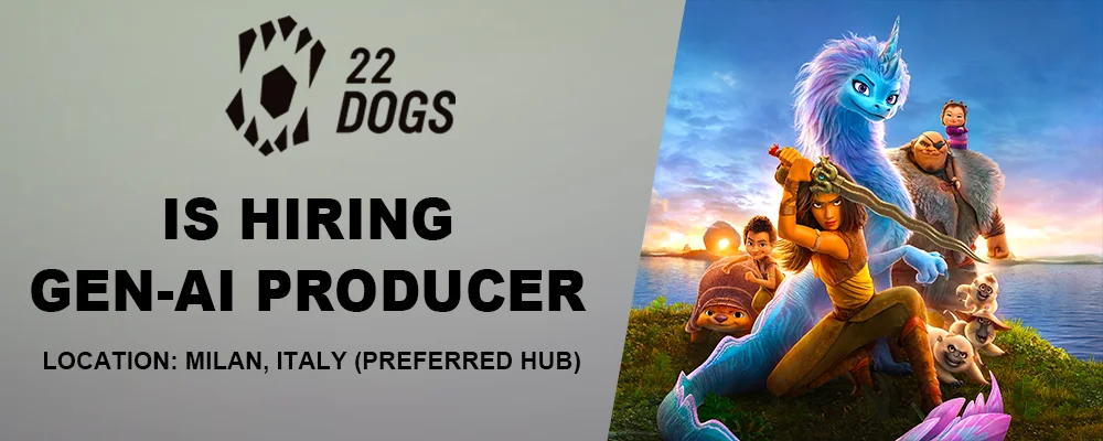 22 DOGS VFX hiring Gen-AI Producer