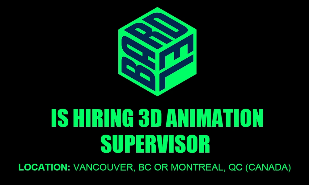 3D Animation Supervisor at Bardel Entertainment, Canada