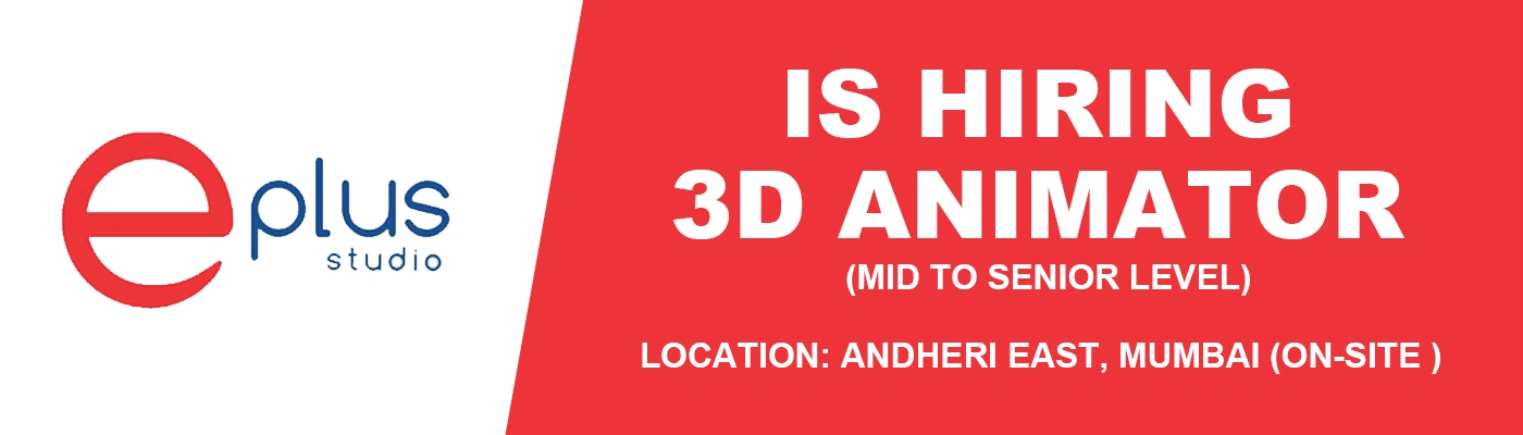 3D Animator (Mid to Senior Level) at Eplus Studio