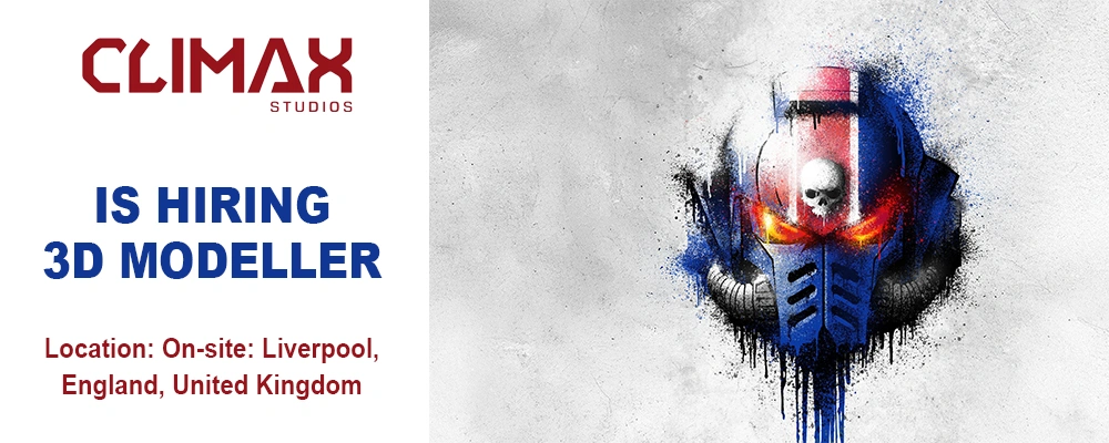 Climax Studios hiring 3D Modeller, England