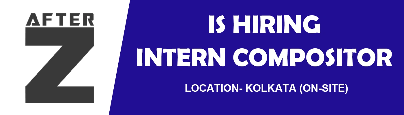 Compositor Intern AfterZ VFX Studio, kolkata , 2026