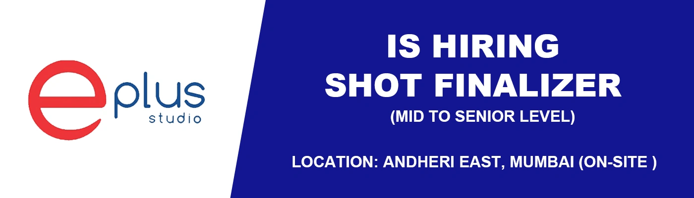 Eplus Studio hiring Shot Finalizer (Mid–Senior), 2026 % festybay Eplus Studio hiring Shot Finalizer (Mid–Senior), 2026