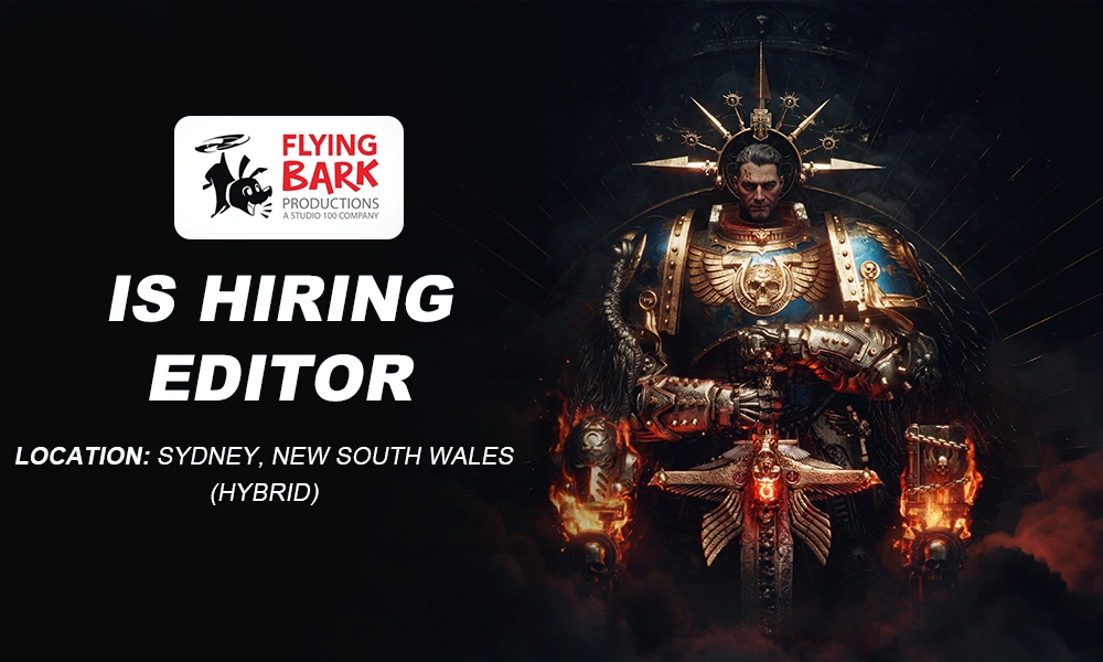 Flying Bark Productions is hiring Editor, Australia