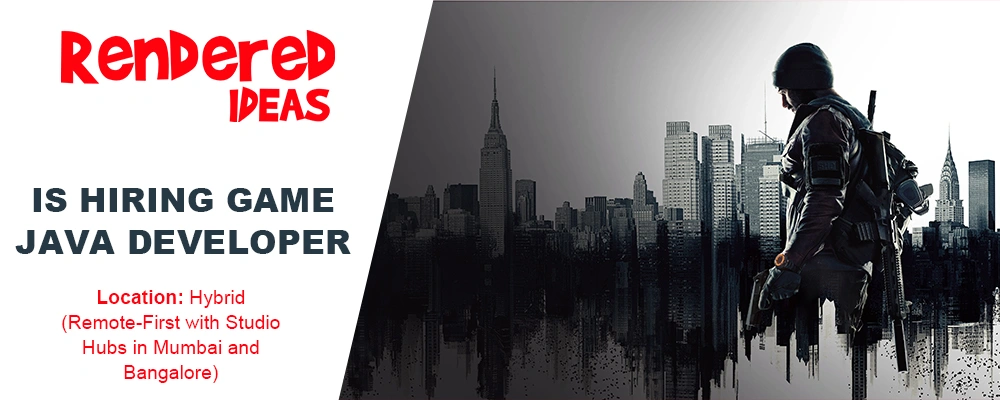 Game Java Developer job at Rendered Ideas, Mumbai