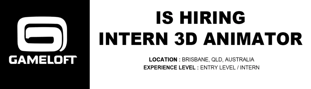 Gameloft Brisbane hiring Intern 3D Animator thumb